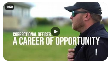 Correctional Officer - A Career of Opportunity